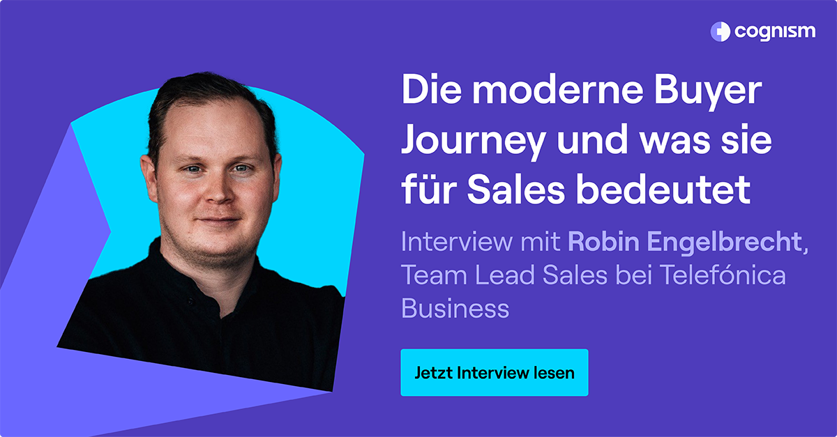 Die moderne Buyer Journey und was sie für Sales bedeutet / Interview mit Robin Engelbrecht