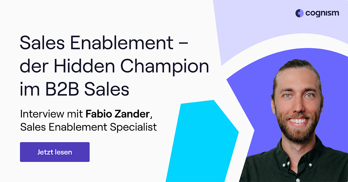 Lesen Sie hier das Interview: Sales Enablement – der Hidden Champion im B2B Sales mit Fabio Zander